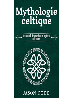 cover image of Mythologie celtique